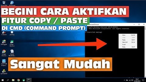 Cara Mengaktifkan Copy Paste di CMD(Commmand Prompt) Terbaru 2022
