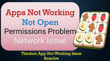 How To Fix Tiledom App not working | Not Open | Space Issue | Network & Permissions Issue