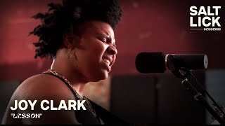 Joy Clark: "Lesson" | Live Studio Performance