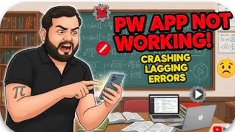 Pw App is not working today | Pw App error todaypw app kaam nhi kr rha h pw app not working