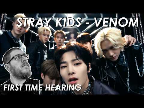 Stray Kids Venom Reaction - FIRST TIME HEARING