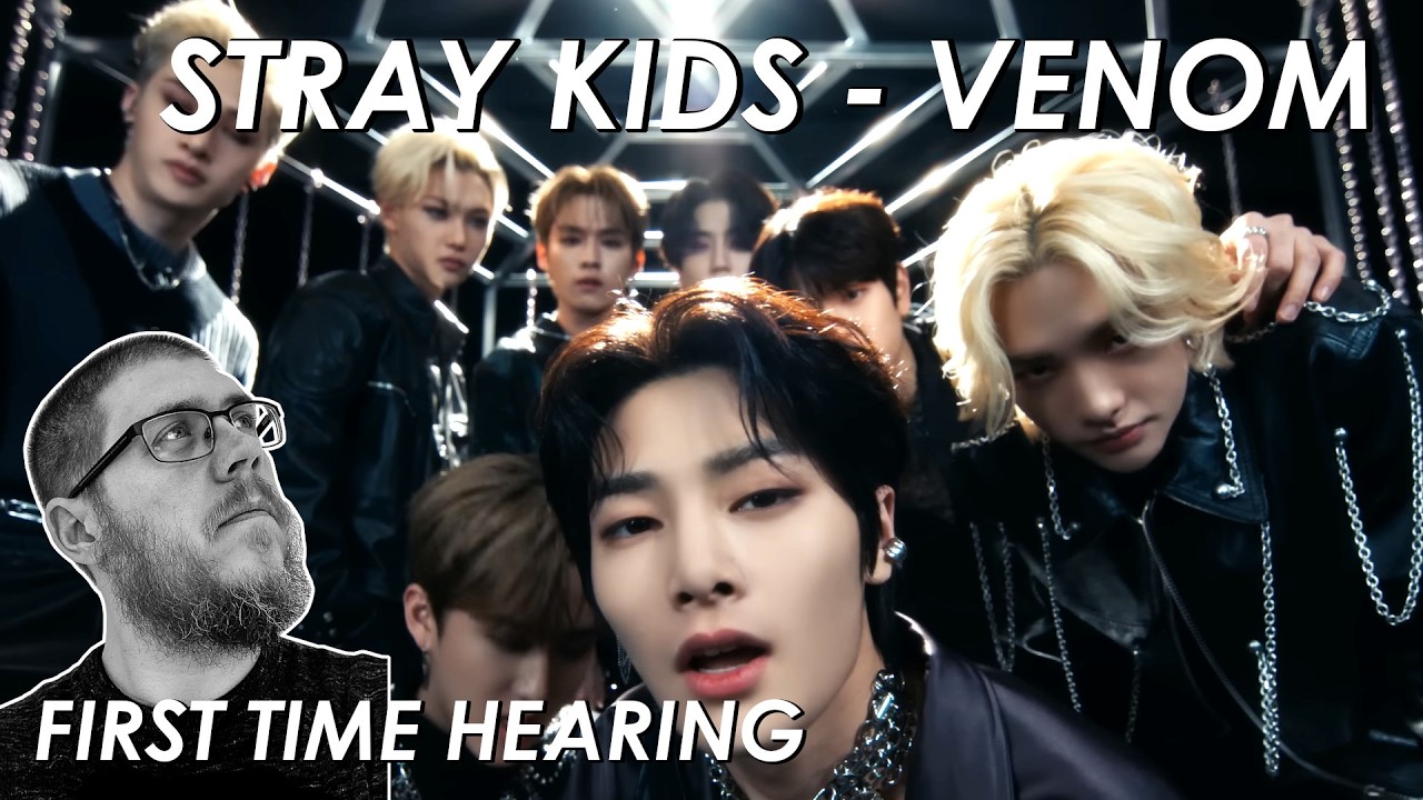 Stray Kids Venom Reaction - FIRST TIME HEARING
