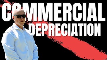 How Does Depreciation Work For Commercial Properties