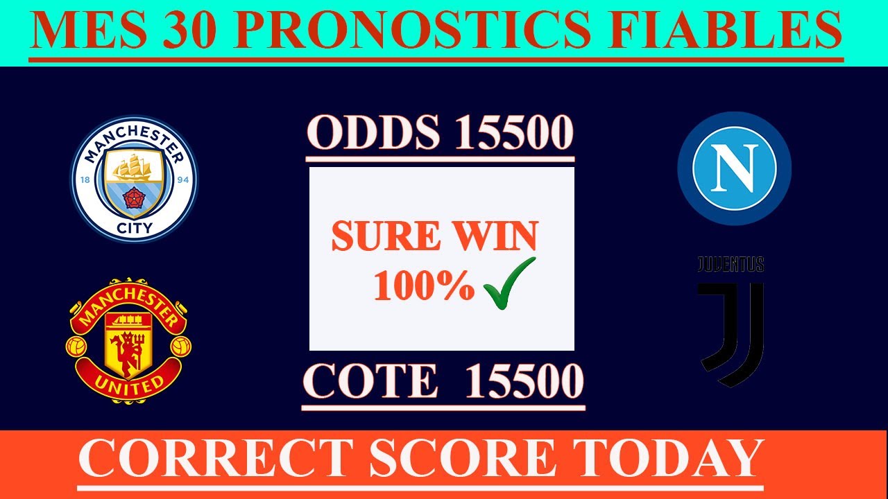 PRONOSTICS FOOTBALL PRÉDICTIONS SCORES EXACTS SERIE A, PREMIER LEAGUE