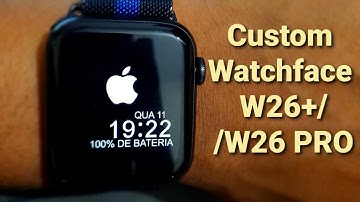 Latest Watchface for W26+//W26PRO//W26  // HOW TO ADD CUSTOM WATCHFACE IN W26//W26+//W26PRO.