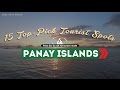 15 Top-Pick Tourist Spots in Panay Islands