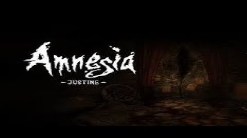 Amnesia: Justine - Complete Walkthrough - Secret Ending