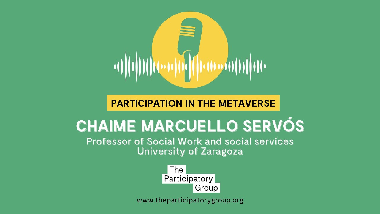 TPG interviews Chaime Marcuello. Topic: 'Participation in the Metaverse ...