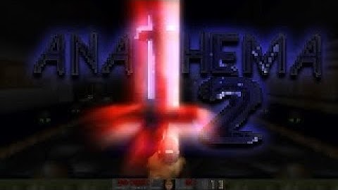 Doom II 🎮 Playing through  ANATHEMA 2! 👹 Part 1