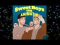 SWEET BOYS the ANIMATIC !!