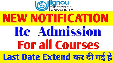 IGNOU NEW NOTIFICATION | Re-Admission Last Date Extended for all Courses By STUDY ZONE