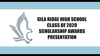 Gila Ridge Class of 2020 Scholarship Awards