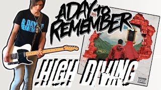 A Day To Remember - High Diving Guitar Cover (+Tabs)