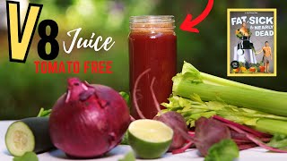 V8 Juice | Fat Sick and Nearly Dead Recipe | Homemade | Tomato Free