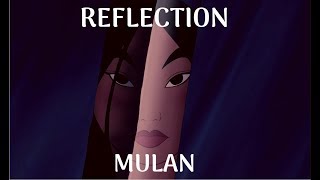 MULAN - Reflection (Multilanguage, русские субтитры)