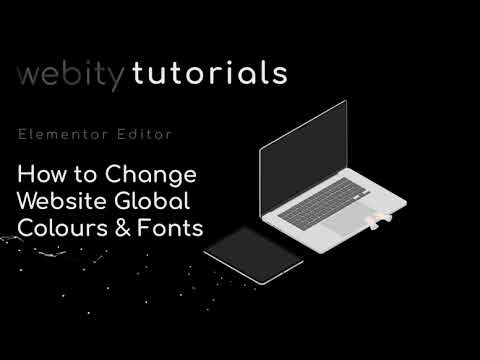 How to Change Website Global Colours & Fonts – Elementor Editor Tutorials