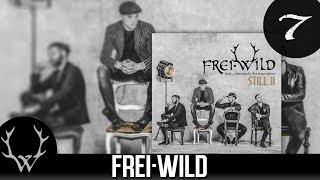 Frei.Wild - Keine Lüge reicht je bis zur Wahrheit &#39;Still II‘ Album