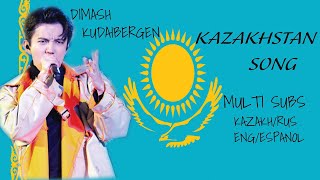 DIMASH || KAZAKHSTAN SONG || BEST AUDIO (ENG/RUS/ESP/KAZAKH)