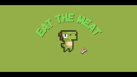Eat The Meat Trailer | Made with GDevelop| PACIG Games