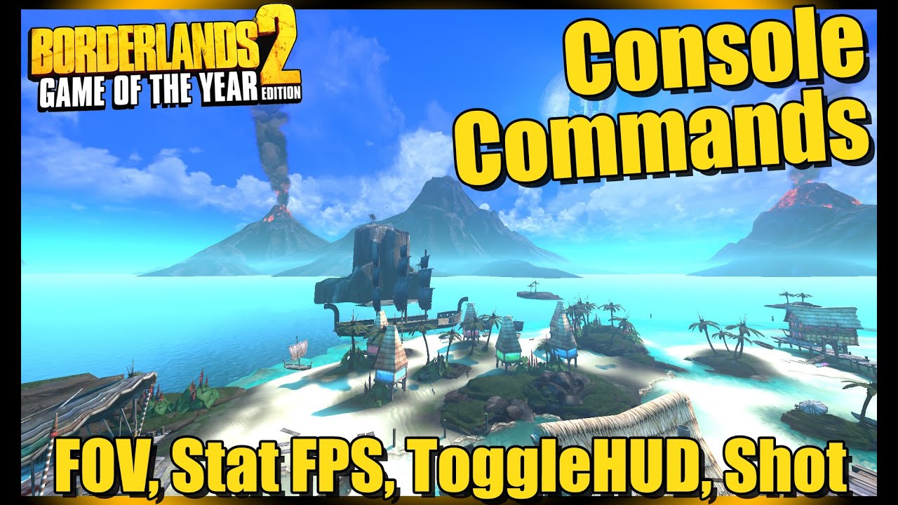 borderlands 2 console commands list