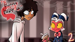 Helluva Boss The Human And The Hellhound - A Ticket Straight To Hell Chapter 2