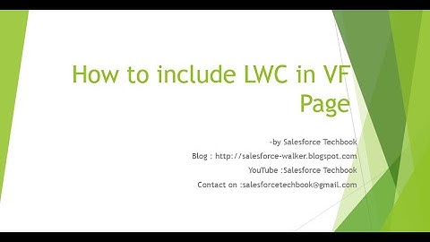 Lightning Web Component-25(Include LWC in VF Page)