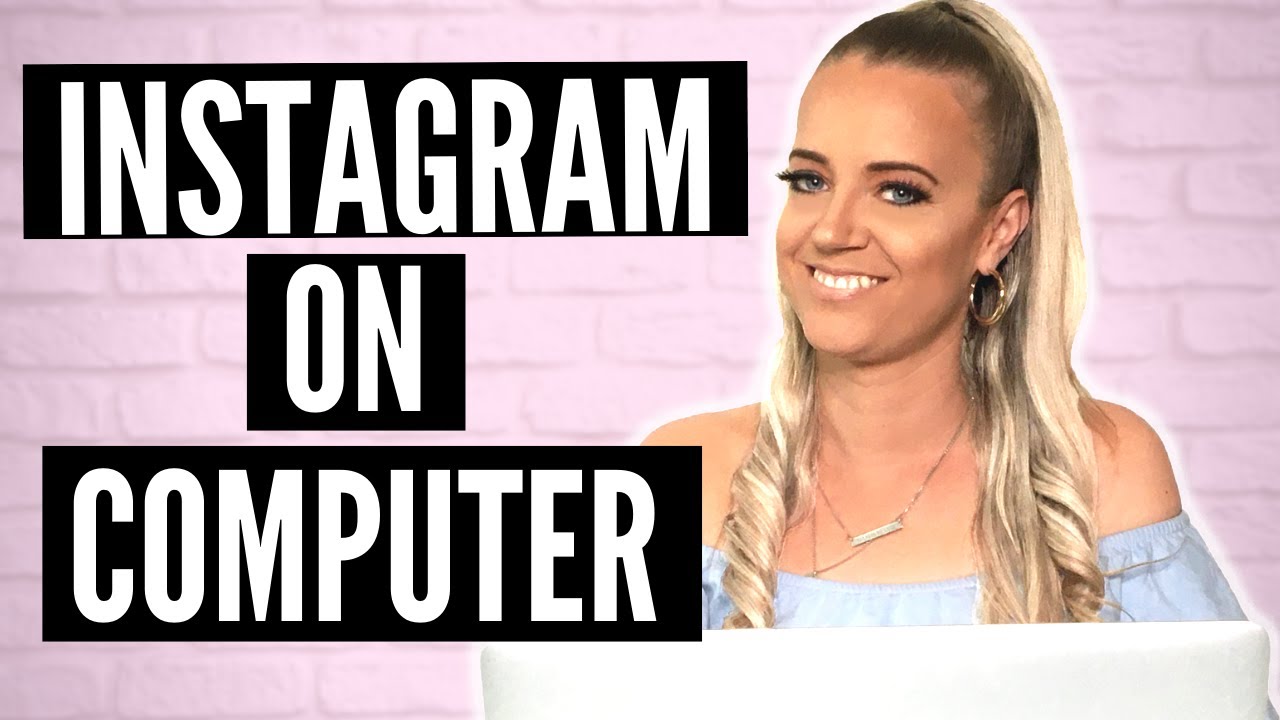 how-to-use-instagram-on-computer-2020-post-messages-watch-lives