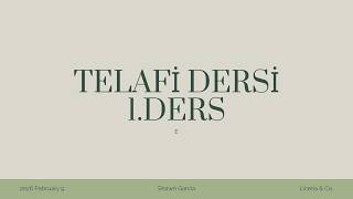Telafi̇ Dersi̇ 1