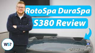 RotoSpa DuraSpa S380 Review: The BEST Plug & Play Hot Tub Under £6,000?