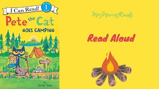 PETE THE CAT GOES CAMPING Read Aloud - YouTube