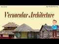 Vernacular Architecture & Traditional Design.