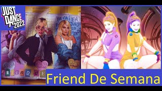 Friend De Semana by Danna Paola, Luisa Sonza & Aitana Just Dance 2023 Resimi