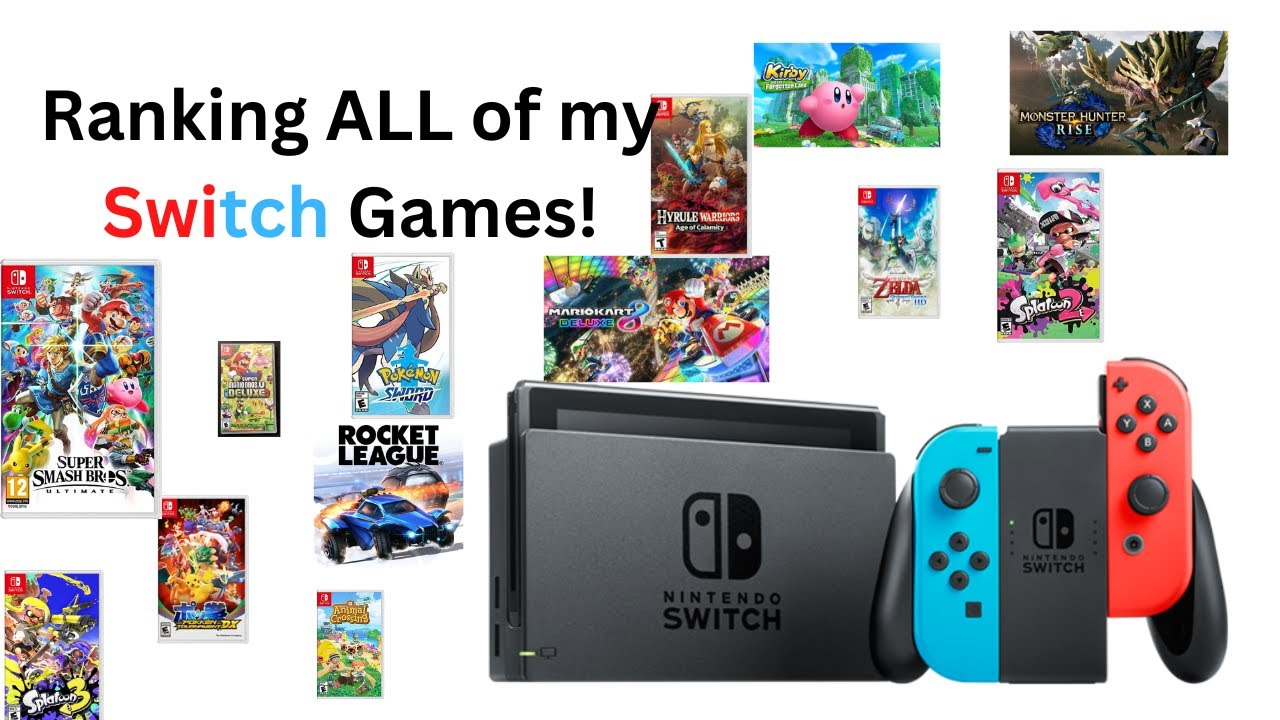 Ranking ALL of my Nintendo Switch Games! YouTube