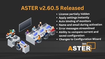 ASTER v2.60.5 Released | New Features, Fixes and Improvements