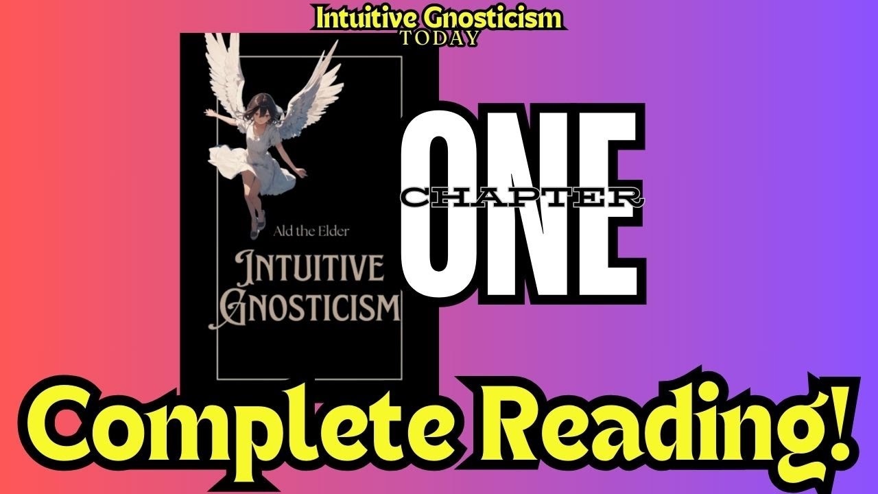 Discover Intuitive Gnosticism: A Modern Path to Spiritual Awakening ...