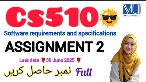 CS510 ASSIGNMENT 2 SOLUTION 2025 ||CS510 ASSIGNMENT 2 2025 ||#cs510 #assignment  #2025