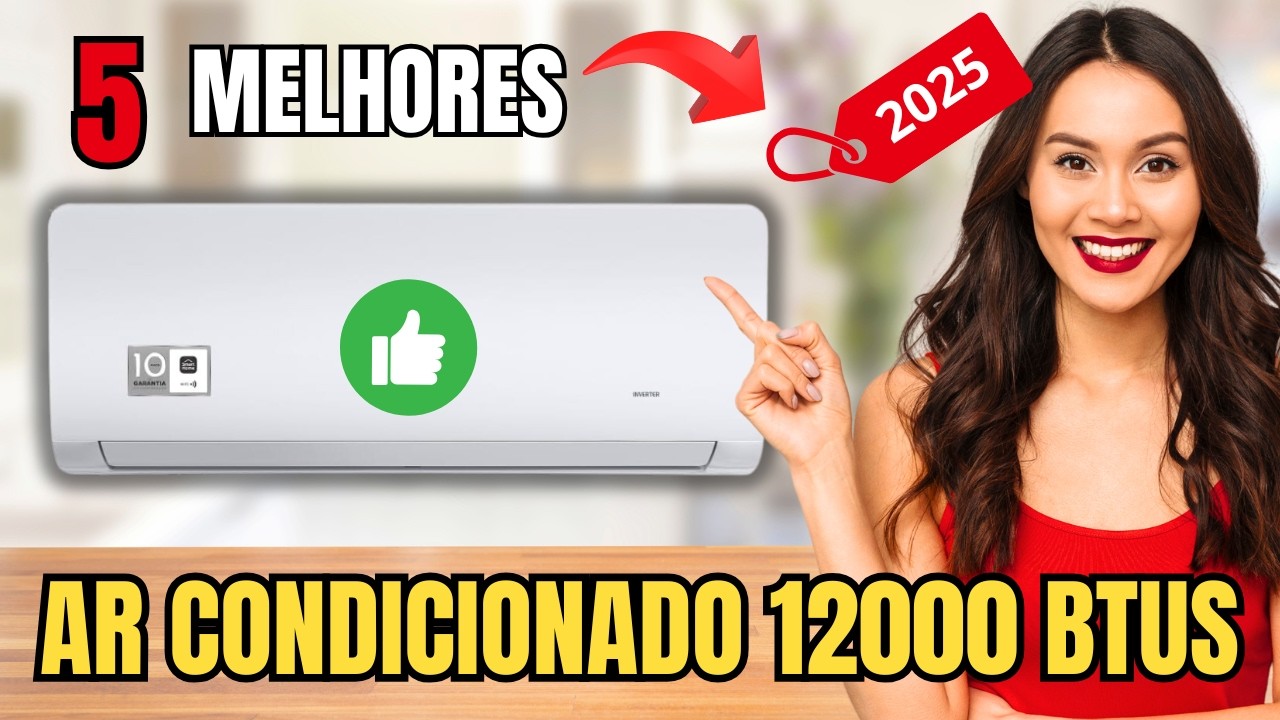 💥REVELADO: O MELHOR AR CONDICIONADO de 12000 Btus em 2025! - YouTube