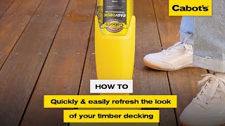 How To Quickly & Easily Refresh The Look Of Your Timber Decking Cabots Easydeck