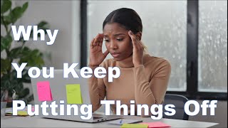 🎯 Why You Keep Procrastinating (Even When You Know You Shouldn’t)#motivation #mindset #psychology