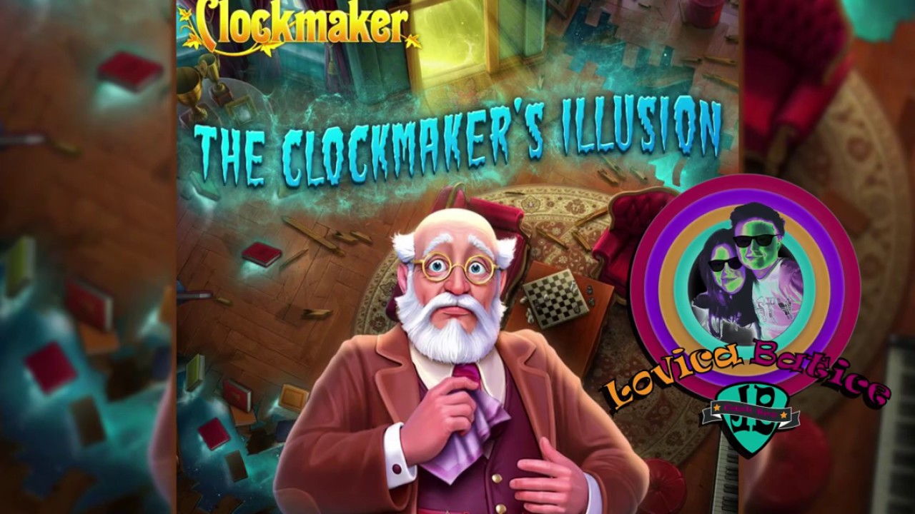 Clockmaker The Clockmaker's Illusion Bonus Level 11 15 Gameplay