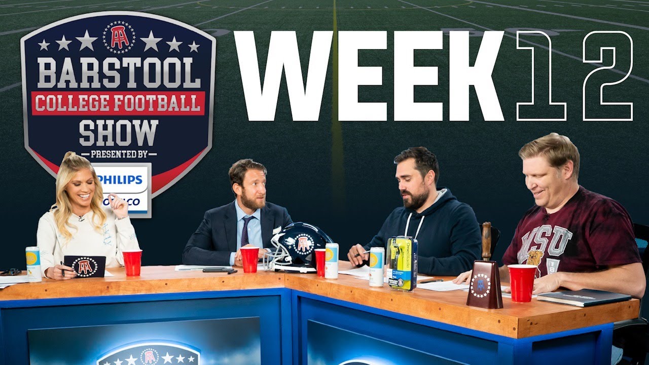 Barstool College Football Show presented by Philips Norelco Week 12