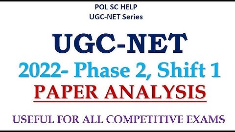 Past Year Paper Analysis of UGC-NET Political Science- First Shift - 11 Oct 2022