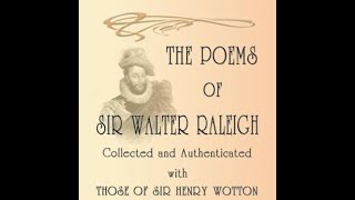 A selection of poems by Sir Walter Raleigh by Sir Walter Raleigh - Audiobook
