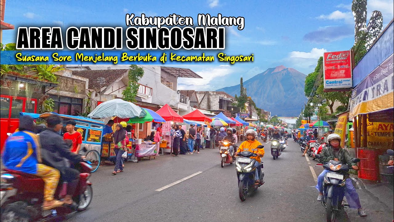 KELILING AREA CANDI SINGOSARI MENJELANG BERBUKA SAAT BULAN RAMADAN