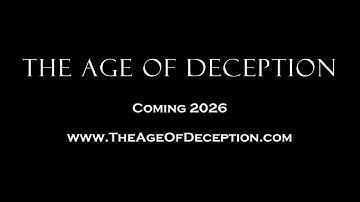 The Age of Deception | Official Trailer (2026)