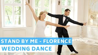 Stand by Me - Florence + The Machine | Romantic Mix| Wedding Dance Online | First Dance Choreography Resimi