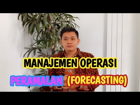 Video: Apa itu manajemen operasi peramalan permintaan?