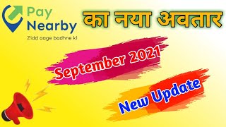 Paynearby September 2021 Big Update !! Paynearby 2021 New Avtar !! Paynearby Mobile Apps Big Update