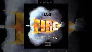B.o.B - Mr Mister [FIRE (False Idols Ruined Egos) Mixtape Download]