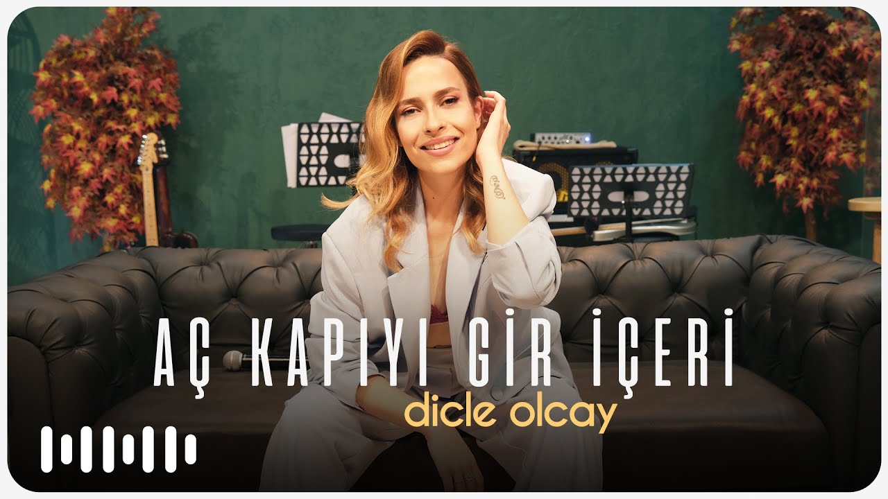 Dicle Olcay - Aç Kapıyı Gir İçeri (Akustik) adlı videoyu YouTube'da izle Dicle Olcay - Aç Kapıyı Gir İçeri (Akustik) adlı videoyu YouTube'da izle